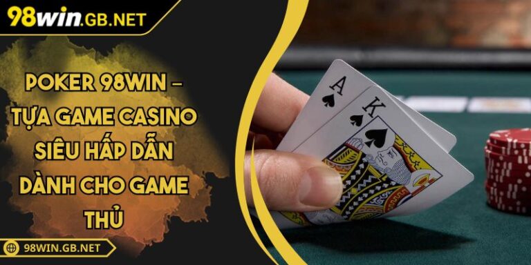 Poker 98WIN